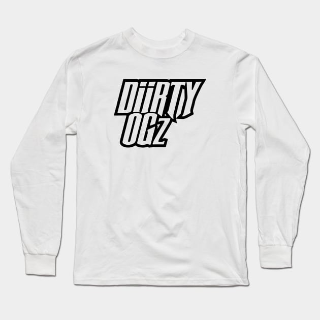 DIIRTY OGz b Long Sleeve T-Shirt by undergroundART